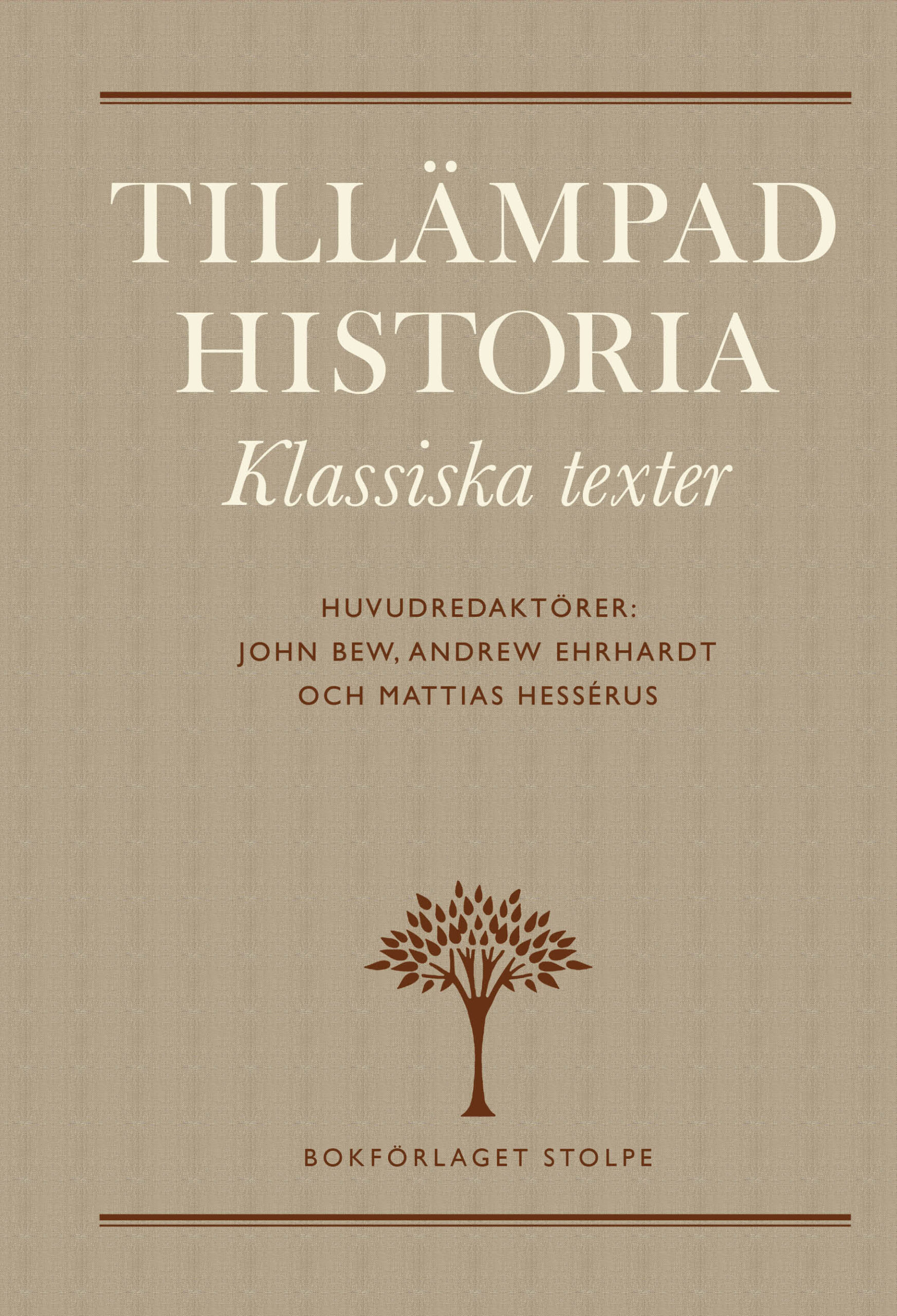 Tillämpad historia. Klassiska texter