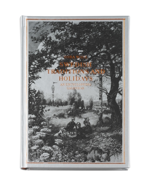 Swedish traditions and holidays: encyclopedic calender