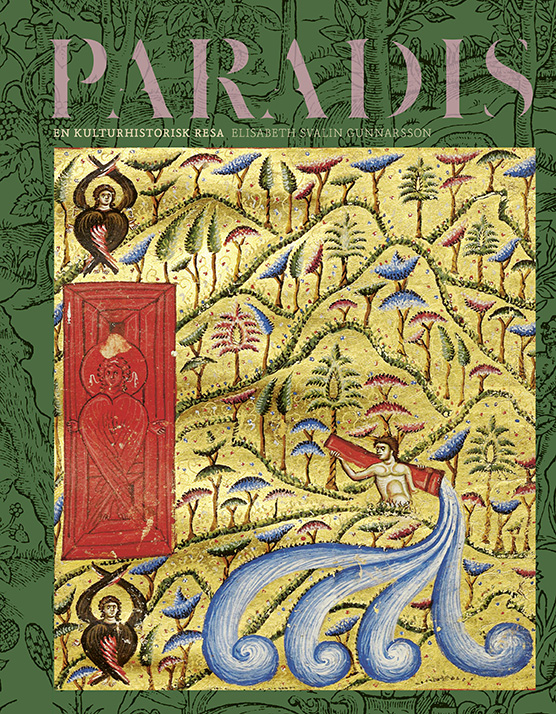 Paradis: en kulturhistorisk resa