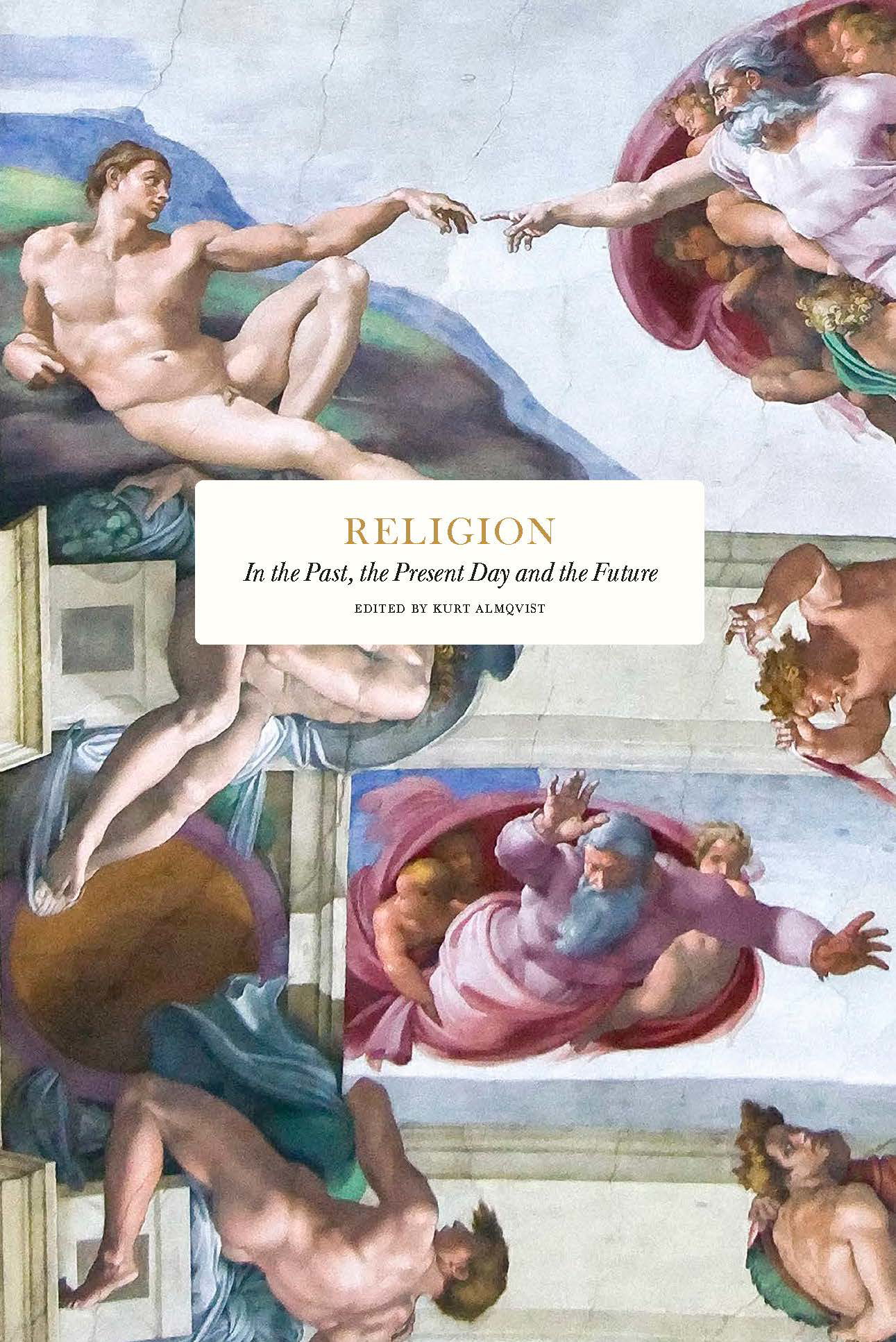 Religion: in the past, the present day and the future