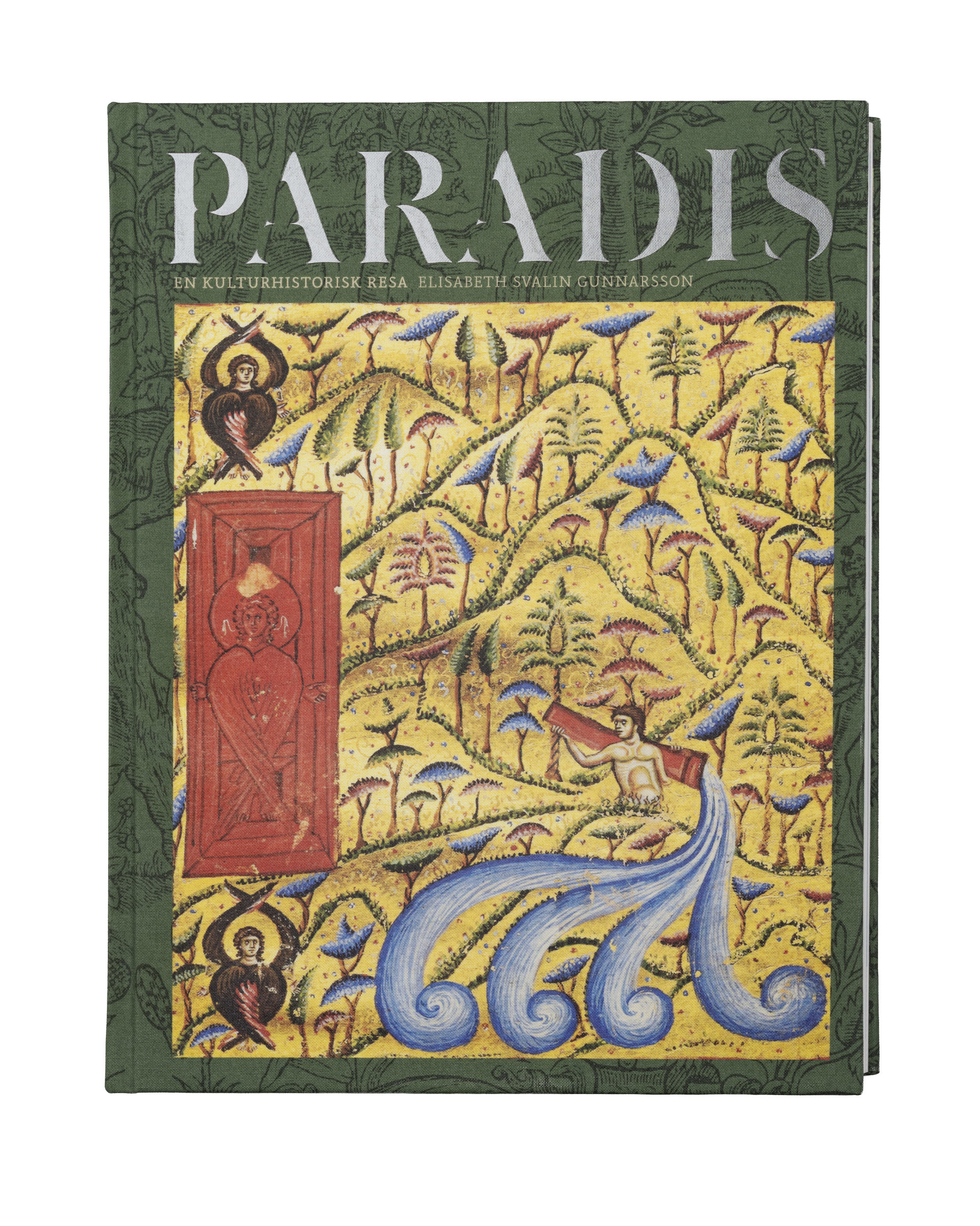 Paradis: en kulturhistorisk resa