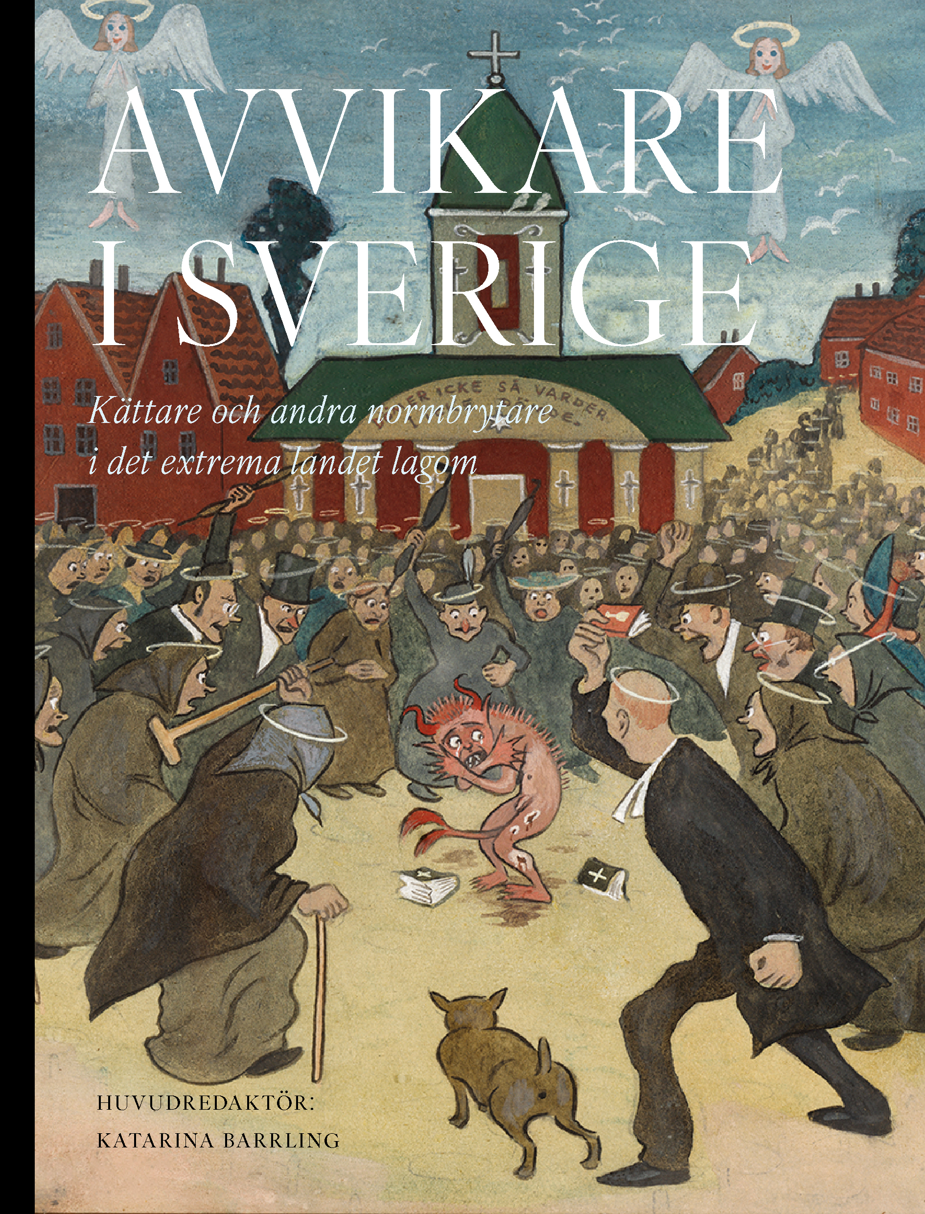 Avvikare i Sverige