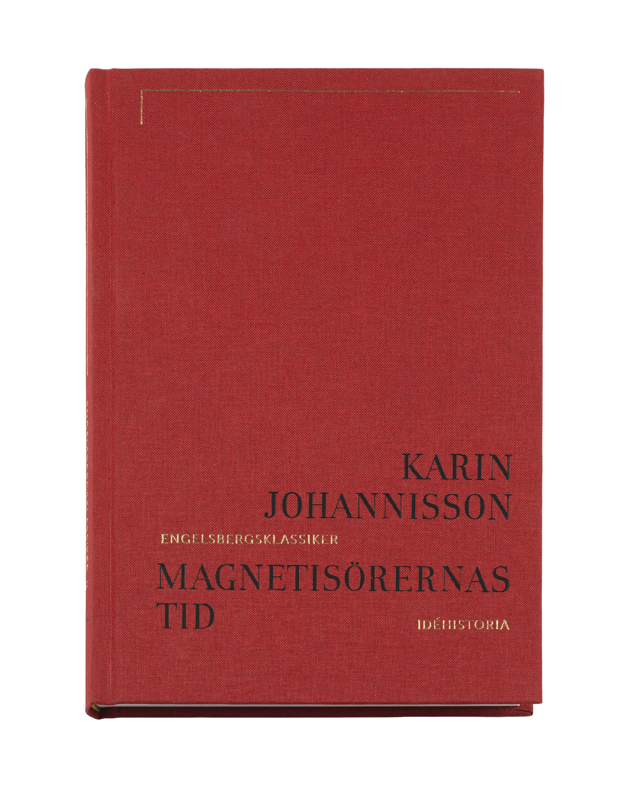 Magnetisörernas tid: Den animala magnetismen i Sverige