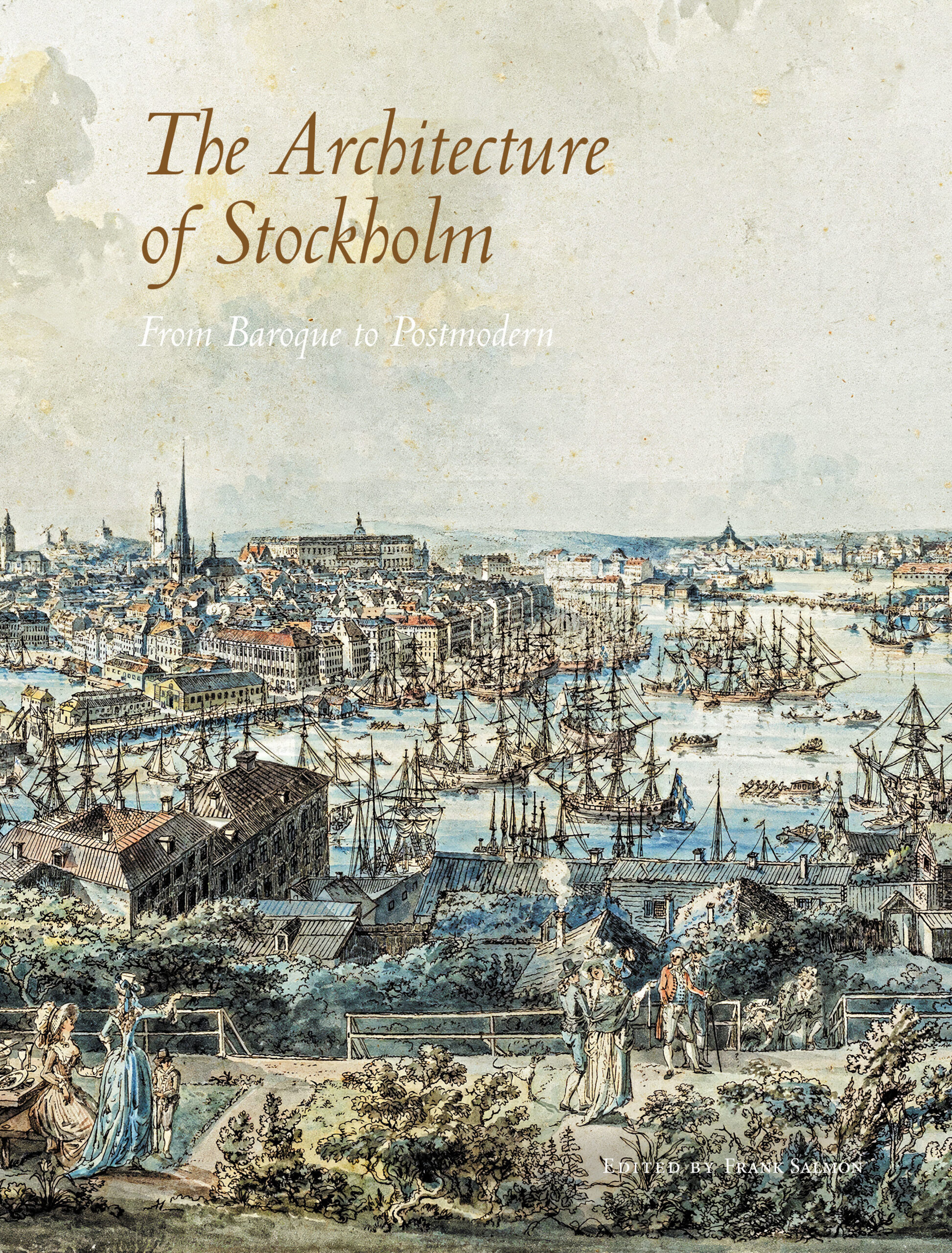 The Architecture of Stockholm: From Baroque to Postmodernism